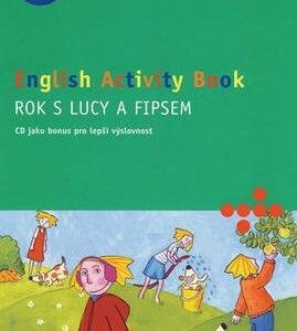 Rok s Lucy a Fipsem - English Activity Book (Astrid Proctor) (česky)