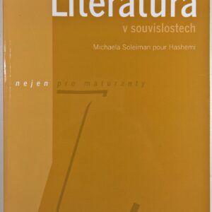 Literatura v souvislostech (Hashemi Michaela) (česky)
