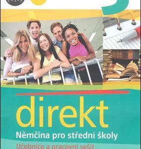 Direkt 3, němčina pro střední školy - Giorgio Motta, Beata Cwikowska, Olga Vomáčková