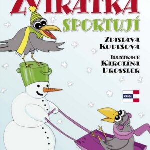 Zvířátka sportují (Zdislava Kodešová) (česky)
