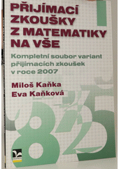 Přijímací zkoušky z matematiky na VŠE, 2007