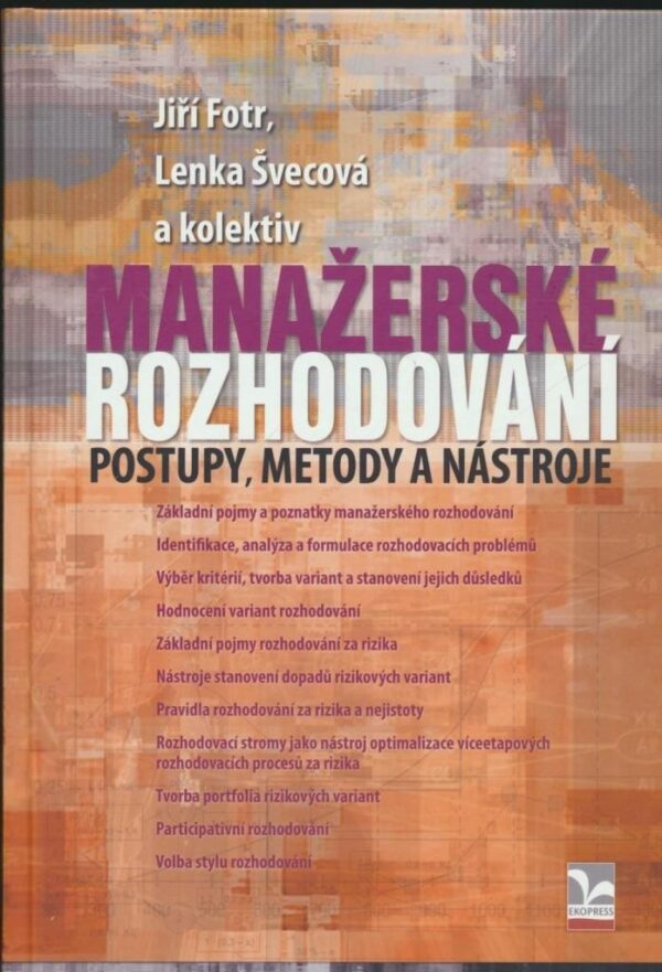 Manažerské rozhodování (Jiří Fotr) (česky)