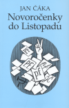Novoročenky do Listopadu (Jan Čáka) (česky)