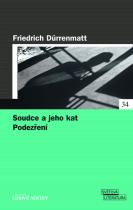Soudce a jeho kat; Podezření (Friedrich Dürrenmatt) (česky)