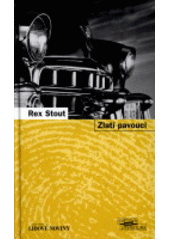 Zlatí pavouci (Rex Stout) (česky)