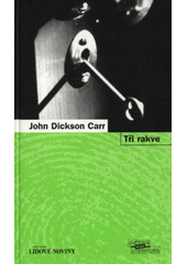 Tři rakve (John Dickson Carr) (česky)