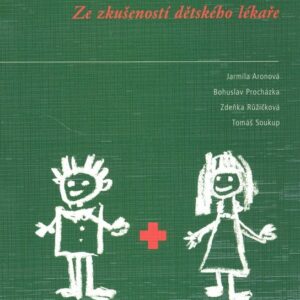 Ze zkušeností dětského lékaře (Tomáš Soukup) (česky)