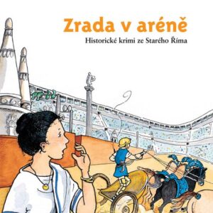 Zrada v aréně (Fabian Lenk) (česky)