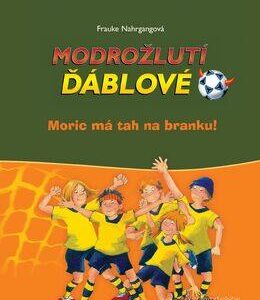 Moric má tah na branku (Frauke Nahrgangová) (česky)