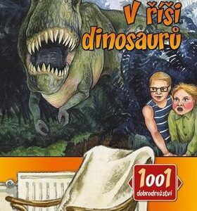 V říši dinosaurů (Thilo) (česky)