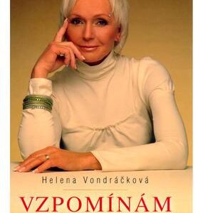 Vzpomínám a ničeho nelituji (Helena Vondráčková) (česky)