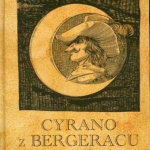Cyrano z Bergeracu, mistr kordu a slova (Kamil Bednář) (česky)