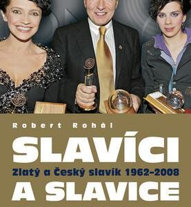 Slavíci a slavice (Robert Rohál) (česky)