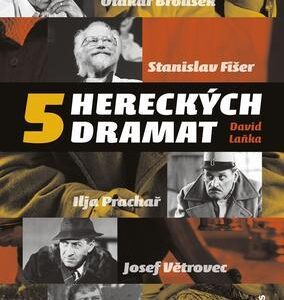 5 hereckých dramat (David Laňka) (česky)
