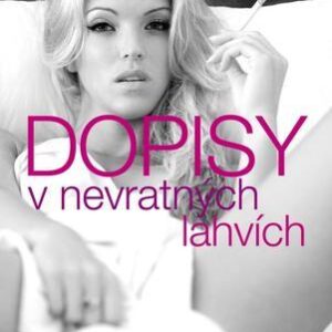 Dopisy v nevratných lahvích (Josef Snětivý) (česky)