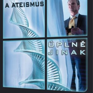 Křesťanství a ateismus úplně jinak (Dinesh D´Souza) (česky)