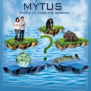Darwinův mýtus (Wiker Benjamin) (česky)