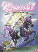 Carousel 1: Tajemství prastarého kolotoče (Kristina Volná) (česky)
