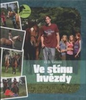 Ve stínu hvězdy (Eli B. Toresen) (česky)