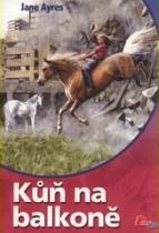 Kůň na balkoně (Jane Ayres) (česky)