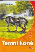 Temní koně (Jane Ayres) (česky)