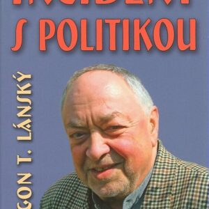 Incident s politikou (Egon Lánský) (česky)