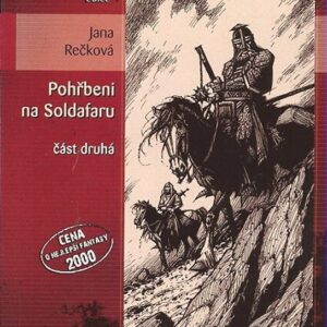Pohřbeni na Soldafaru II. (MUDr. Jana Rečková) (česky)