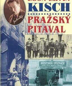 Pražský Pitaval (Egon E. Kisch) (česky)
