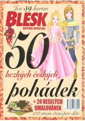 50 hezkých českých pohádek + 24 veselých omalovánek (Karin Stružková) (česky)
