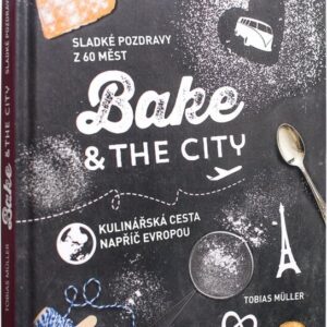 Bake & the City (Tobias Müller) (česky)