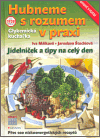 Hubneme s rozumem v praxi (Málková, Iva) (česky)