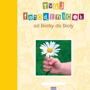 Tvůj fotodeníček od školky do školy pro holky (České maminky) (česky)