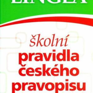 Školní pravidla českého pravopisu… do každé aktovky (česky)