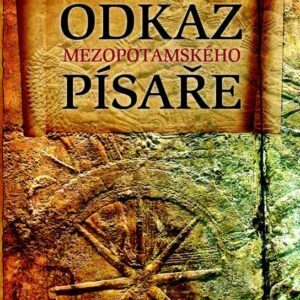 Odkaz mezopotamského písaře (J.S. McIntosh) (česky)