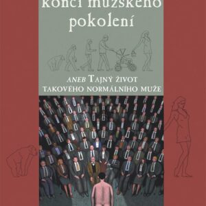 O neodvratném konci mužského pokolení (David Abiker) (česky)