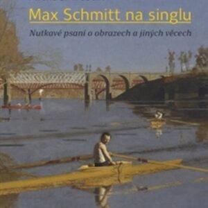 Max Schmitt na singlu (Michael Třeštík) (česky)