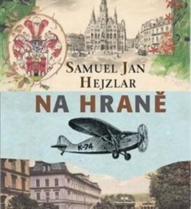 Na hraně (Samuel Jan Hejzlar) (česky)
