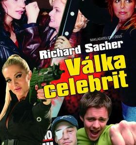 Válka celebrit (Richard Sacher) (česky)