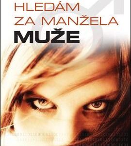 Hledám za manžela muže (Nesvadba, Josef) (česky)
