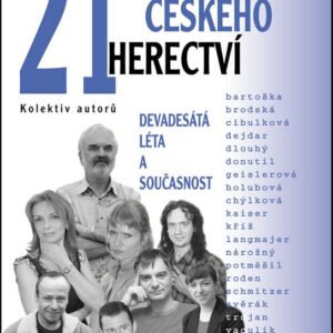 21 osobností českého herectví 1. díl (DK Travel) (česky)