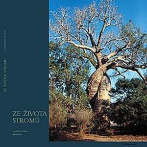 Ze života stromů (Bláha Ladislav) (česky)