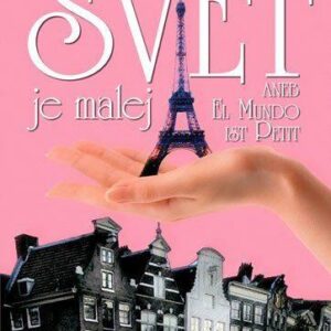 Svět je malej aneb El Mundo ist Petit (Halešová Jana) (česky)