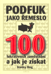 Podfuk jako řemeslo (Bing, Stanley) (česky)