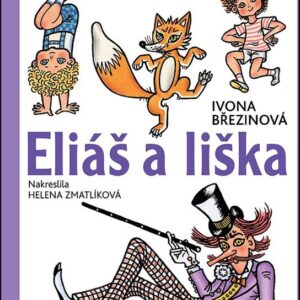 Eliáš a liška (Ivona Březinová) (česky)