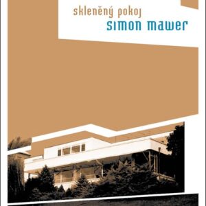 Skleněný pokoj (Simon Mawer) (česky)
