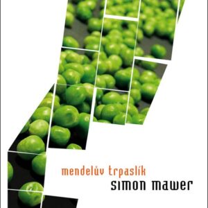 Mendelův trpaslík (Simon Mawer) (česky)