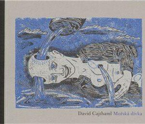 Mořská dívka (David Cajthaml) (česky)