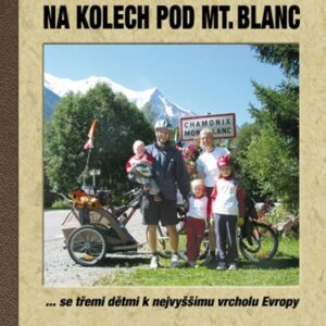 Na kolech pod Mt. Blanc (Michal Ivasienko) (česky)