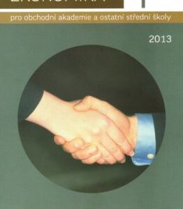 Ekonomika 1 pro obchodní akademie a ostatní střední školy (Otto Münch) (česky)
