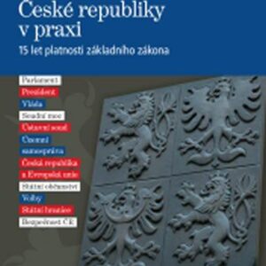 Ústava České republiky v praxi - 15 let platnosti základního zákona (Radovan Suchánek) (česky)